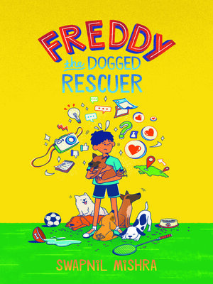 cover image of Freddy the Dogged Rescuer